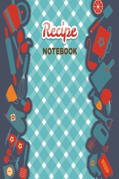 Paperback Cooking Recipes for Two: Notebook to Document & Build Up Your Personal Collection of Recipes - Gift for Women Who Need to Cook Book