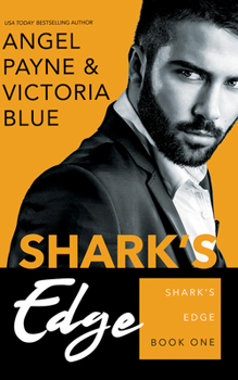 Shark's Edge - Book #1 of the Shark's Edge