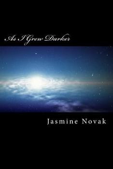 Paperback As I Grew Darker Book