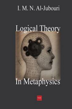 Paperback Logical Theory In Metaphysics Book
