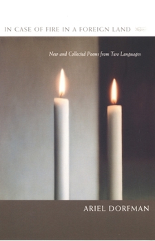 Paperback In Case of Fire in a Foreign Land: New and Collected Poems from Two Languages Book