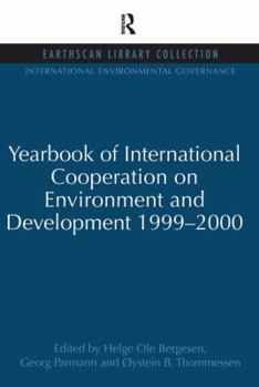 Paperback Yearbook of International Cooperation on Environment and Development 1999-2000 Book