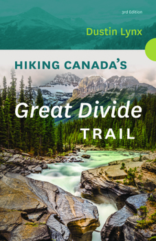 Paperback Hiking Canada's Great Divide Trail Book