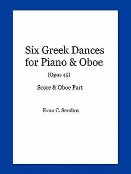 Paperback Six Greek Dances for Piano & Oboe (Opus 45) Book