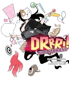 Paperback Durarara!! Side Stories?! (Light Novel): Volume 14 Book