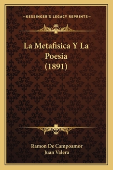 Paperback La Metafisica Y La Poesia (1891) [Spanish] Book