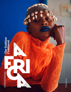 Hardcover Africa: The Fashion Continent Book