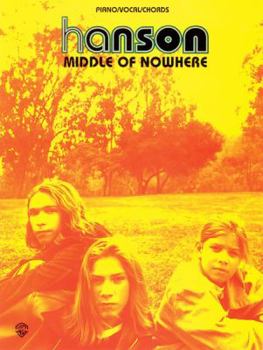 Paperback Hanson -- Middle of Nowhere: Piano/Vocal/Chords Book