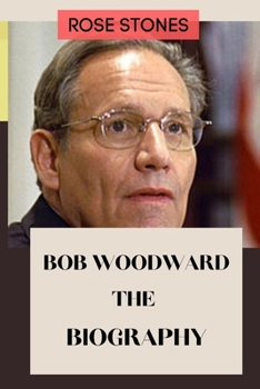 Paperback Bob Woodward: The Biography Book