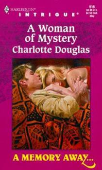 Mass Market Paperback A Woman of Mystery: A Memory Away Book