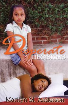 Paperback Desperate Decisions Book