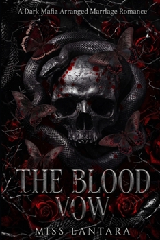 The Blood Vow: A Dark Mafia Arranged Marriage Romance (The Bratva Bloodlines)