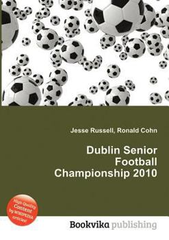 Paperback Dublin Senior Football Championship 2010 Book