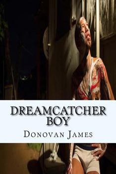 Paperback The Dreamcatcher Boy Book