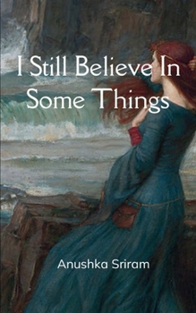 Paperback I Still Believe In Some Things Book