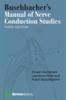 Paperback Buschbacher's Manual of Nerve Conduction Studies Book