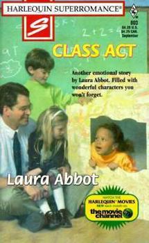 Class Act - Book #1 of the Keystone School