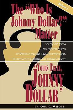 Paperback Yours Truly, Johnny Dollar Vol. 1 Book