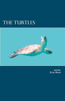 Paperback The Turtles: poems Book