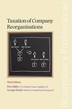 Paperback Taxation of Company Reorganisations: Third Edition Book