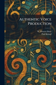 Paperback Authentic Voice Production Book