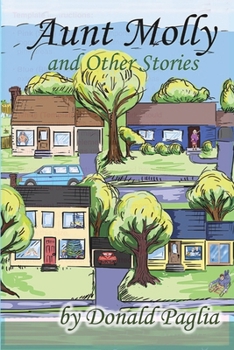Paperback Aunt Molly and Other Stories Book