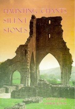 Hardcover Haunting Chants, Silent Stones Book