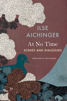 Hardcover At No Time: Scenes and Dialogues Book