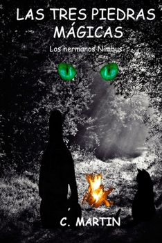 Paperback Las Tres Piedras Mágicas: Los hermanos Nimbus [Spanish] Book