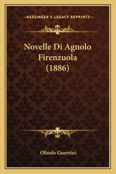 Paperback Novelle Di Agnolo Firenzuola (1886) [Italian] Book