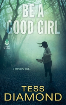Be A Good Girl - Book #3 of the FBI