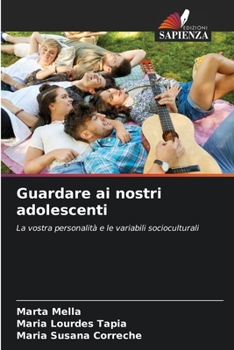 Paperback Guardare ai nostri adolescenti [Italian] Book