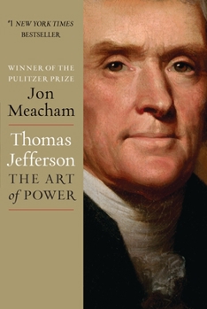 Hardcover Thomas Jefferson: The Art of Power Book