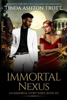 Paperback Immortal Nexus: The Immortals Stories Series, Book 6 Book