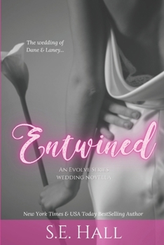 Entwined - Book #4.5 of the Evolve