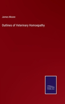 Hardcover Outlines of Veterinary Homoepathy Book