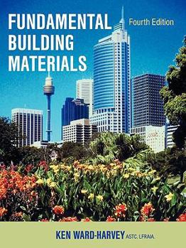 Paperback Fundamental Building Materials: Fourth Edition Book