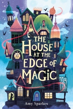 Paperback The House at the Edge of Magic Book