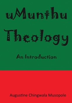 Paperback Umunthu Theology: An Introduction Book