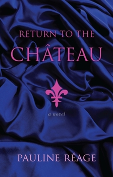 Paperback Return to the Chateau Book