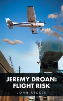 Paperback Jeremy Droan: Flight Risk Book