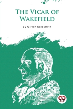 Paperback The Vicar Of Wakefield Book