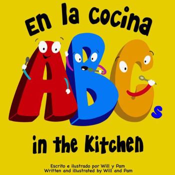 Paperback ABC’s in the Kitchen: ABC’s en la Cocina Book