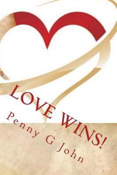 Paperback Love Wins: 21 Days of Devotional and Prayer Book