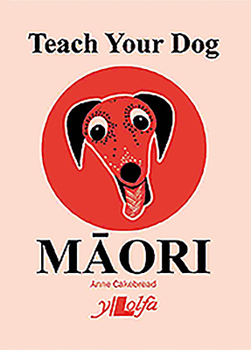 Paperback Teach Your Dog M&#257;ori Book