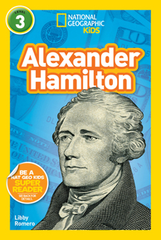 Paperback National Geographic Kids Readers: Alexander Hamilton (L3) Book