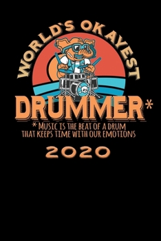 Terminkalender 2020: Worlds okayest Terminkalender und Tagesplaner ca DIN A5 farbig | 376 Seiten | 1 Seite pro Tag | Drummer | Trommler (German Edition)