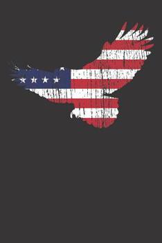 Paperback Notebook: 4th Of July Eagle USA Flag Vintage Gift Book