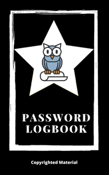 Password Logbook: Cute Black Owl Password Organizer Notebook