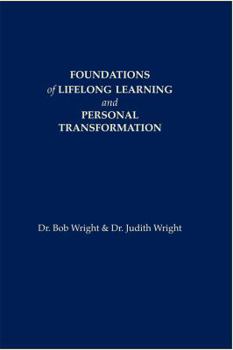 Unknown Binding Foundations of Lifelong Learning and Personal Transformation Book